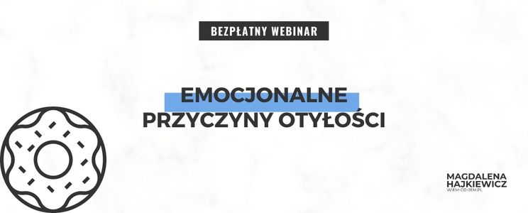 Emocjonalne przyczyny otyłości